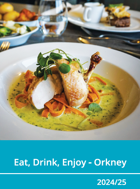 Eat, Drink, Enjoy - Orkney